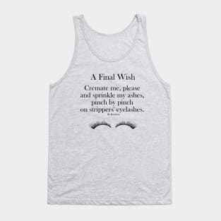 A Final Wish Tank Top